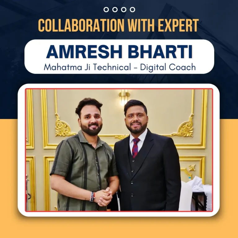 Collaboration With Expert- Amresh Bharti