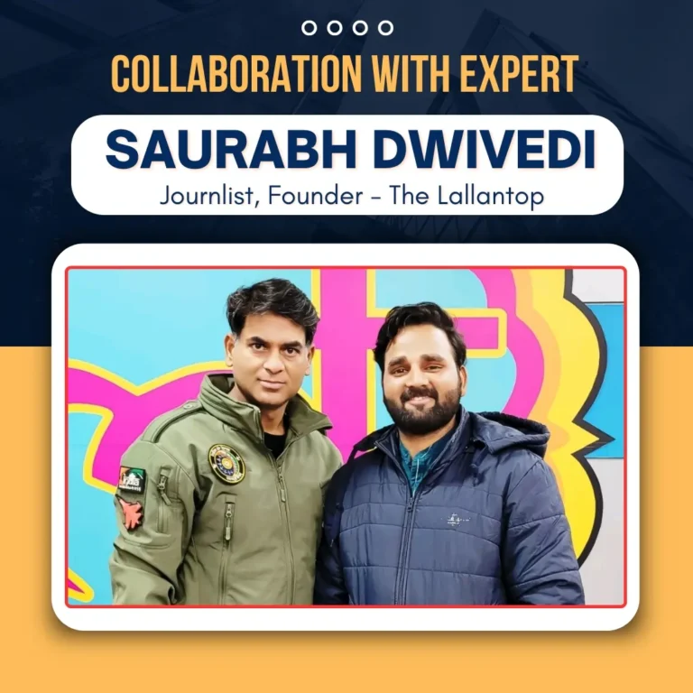 Collaboration With Expert- Saurabh Dwivedi
